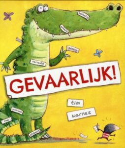 Prentenboek gevaarlijk